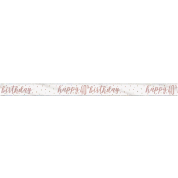 Unique Party Happy 40th Birthday Rose Gold Glitz Foil Banner 9ft 