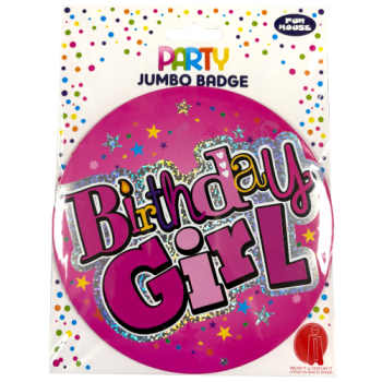 Fun House Birthday Girl Party Jumbo Badge 