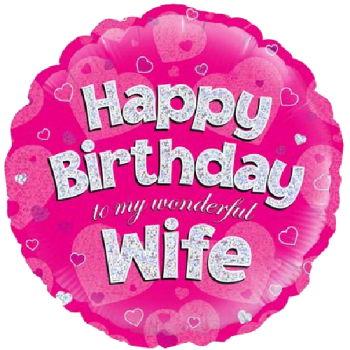 Oaktree Happy Birthday Wife Holographic Balloon 18in 