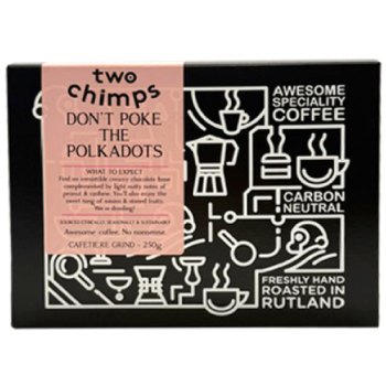 Two Chimps Don't Poke The Polkadots Cafetiere Grind 250g 